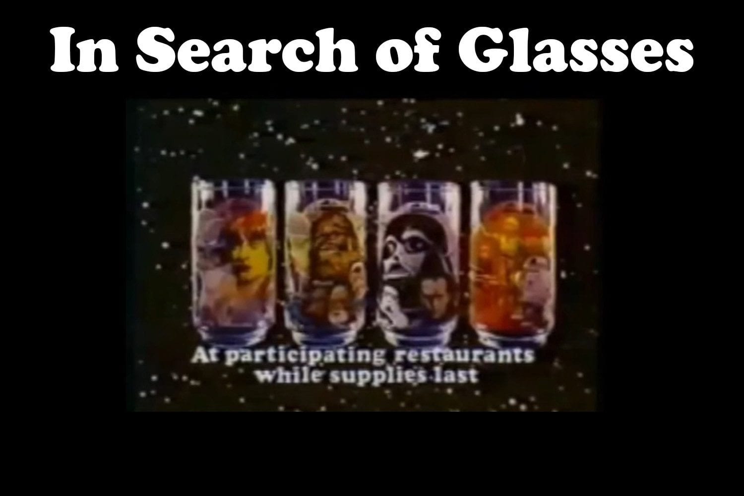 Sold at Auction: Group of 6 Vintage Star Wars Burger King Glasses